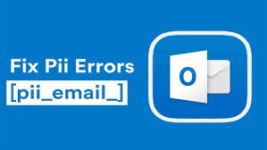 How To Fix [pii_email_cbd448bbd34c985e423c] Error Code?