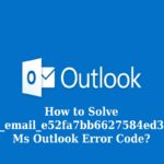 How to Fix Outlook [pii_email_e52fa7bb6627584edHow to Fix Outlook [pii_email_e52fa7bb6627584ed378] Error Code 378] Error Code