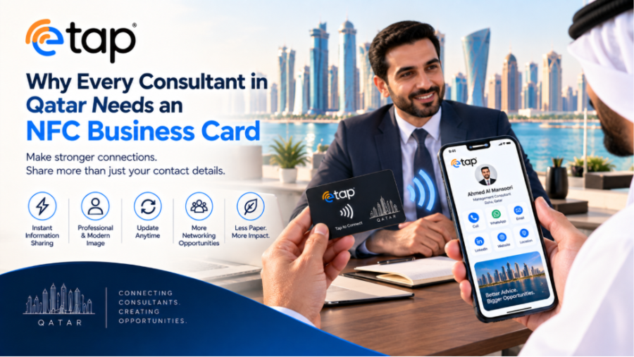 Why Every Consultant in Qatar Needs an NFC Business Card